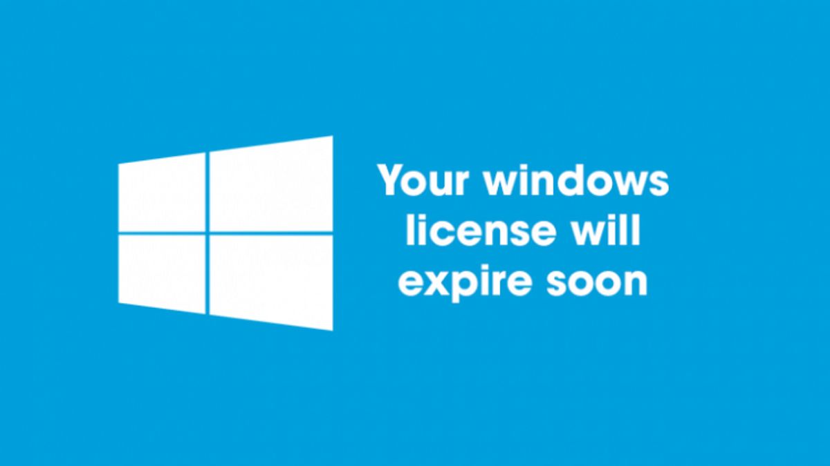 Lỗi Your Windows license will expire soon là lỗi gì