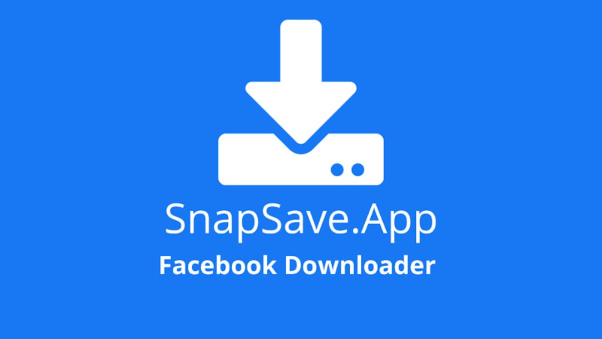 Snapsave - Phần mềm lưu video Facebook chỉ trong một phút