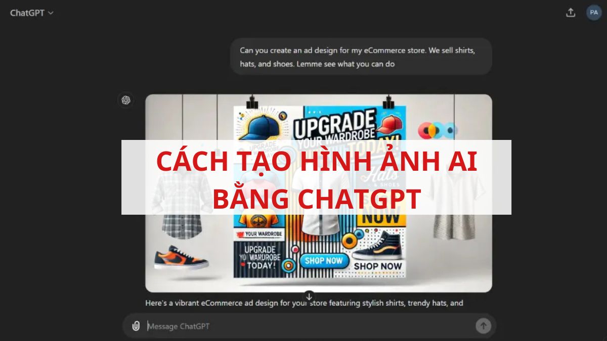 Cách tạo hình ảnh AI bằng ChatGPT đơn giản